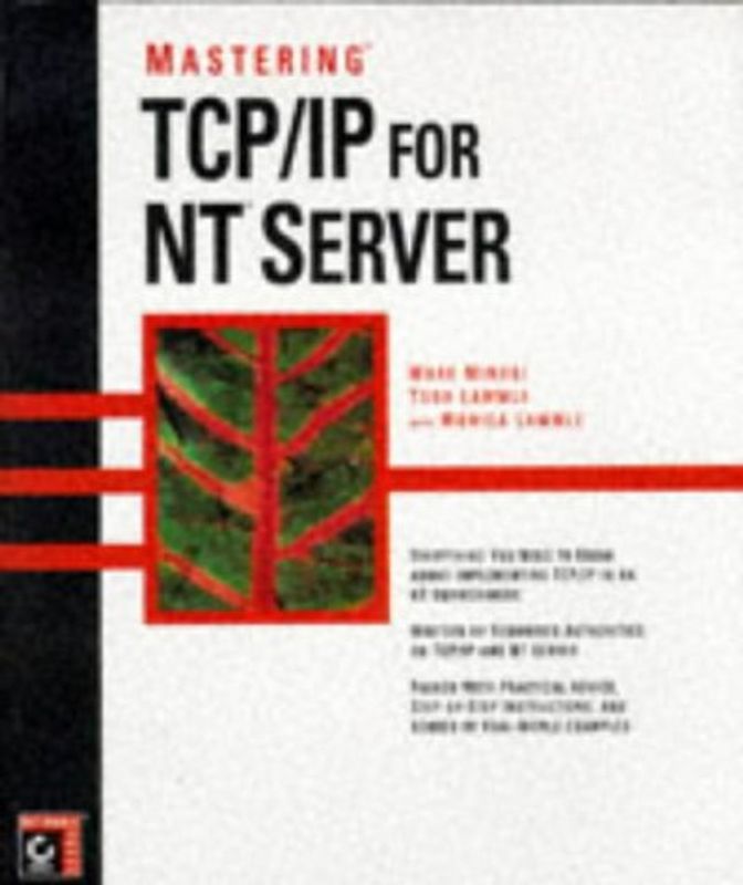Mastering TCP/IP for NT Server