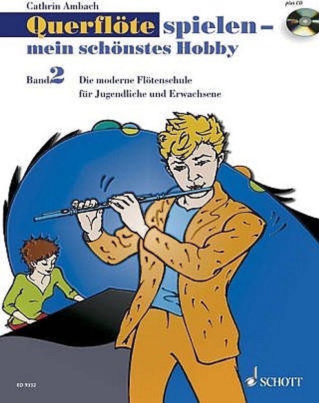 Querflöte spielen - mein schönstes Hobby