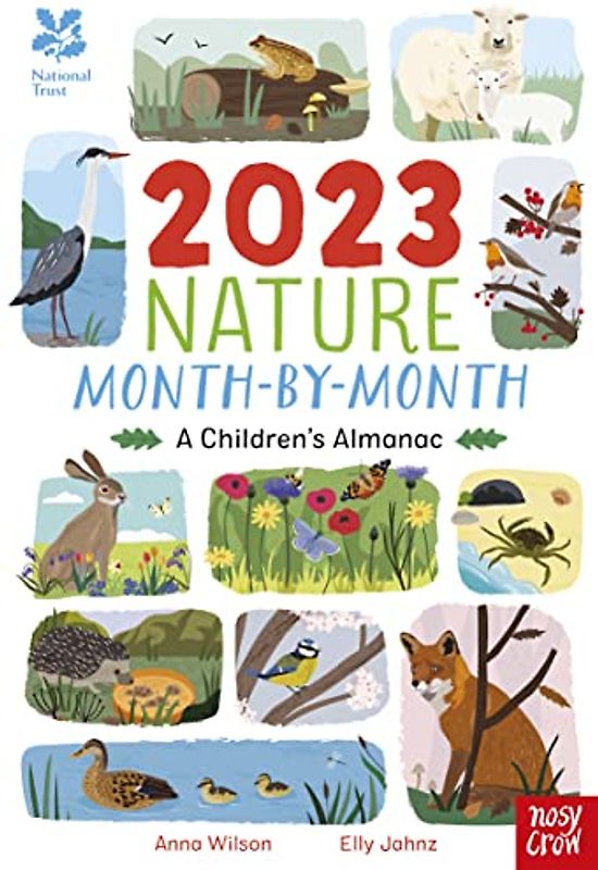 National Trust: 2023 Nature Month-By-Month: A Children's Almanac