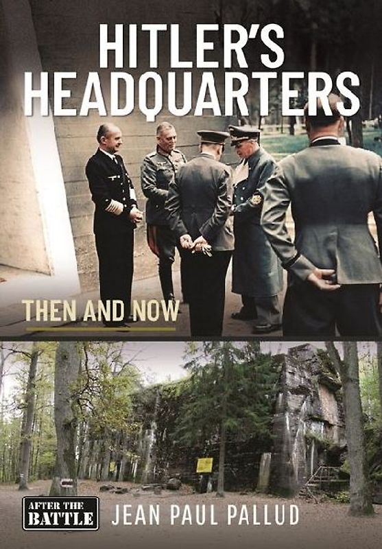Hitler's Headquarters in the West