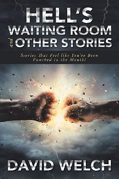 Hell'S Waiting Room and Other Stories