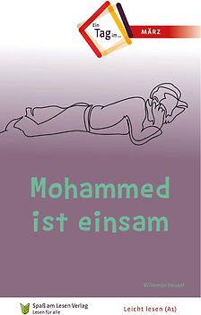 Mohammed ist einsam