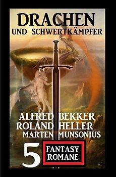 Drachen und Schwertkämpfer: 5 Fantasy Romane