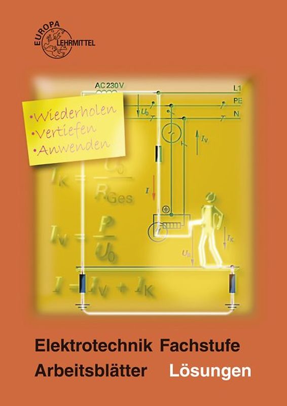 Elektrotechnik Fachstufe Arbeitsblätter / Lösungen zu 30413