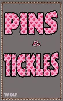 Pins & Tickles