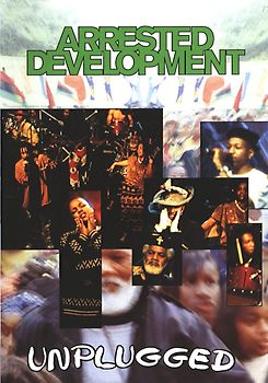 Arrested Development - MTV Unplugged