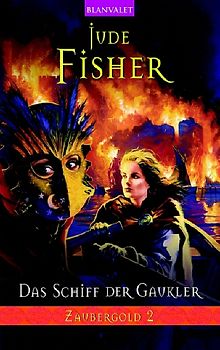 Zaubergold / Das Schiff der Gaukler