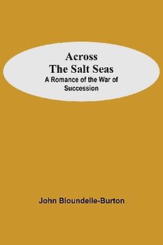 Across The Salt Seas