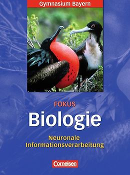Fokus Biologie - Oberstufe - Gymnasium Bayern - 12. Jahrgangsstufe