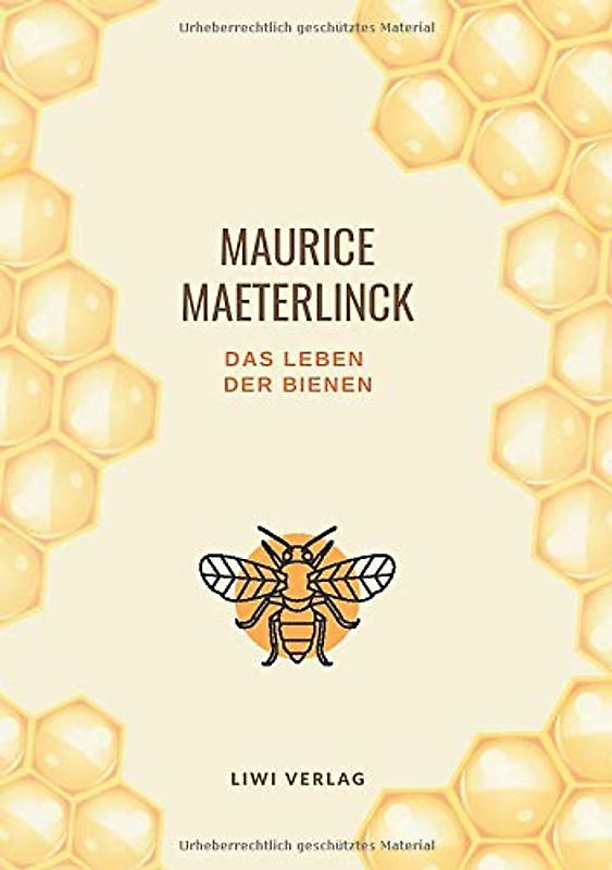 Das Leben der Bienen