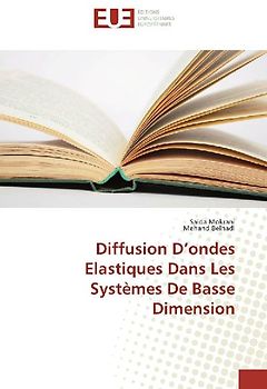 Diffusion D¿ondes Elastiques Dans Les Systèmes De Basse Dimension