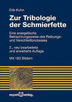 Zur Tribologie der Schmierfette