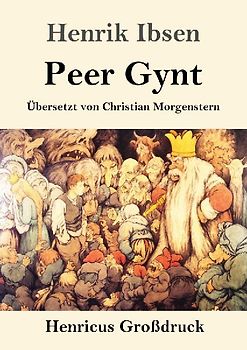 Peer Gynt (Großdruck)