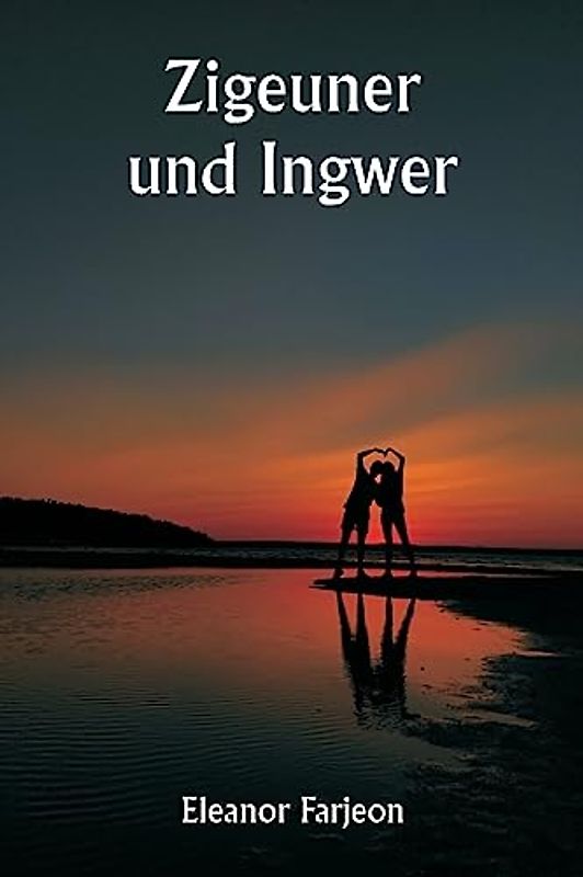 Zigeuner und Ingwer