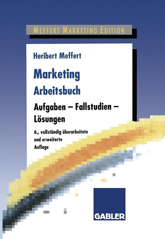 Marketing Arbeitsbuch
