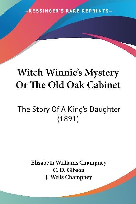 Witch Winnie's Mystery Or The Old Oak Cabinet