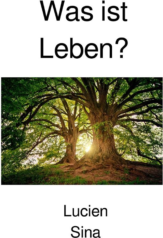 Was ist Leben?