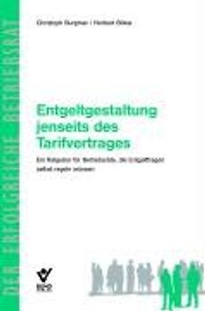 Entgeltgestaltung jenseits von Tarifverträgen
