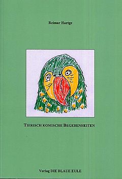 Tierisch komische Begebenheiten