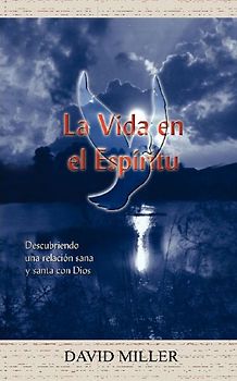 La Vida en el Espiritu