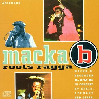 Macka B - Roots Ragga Live
