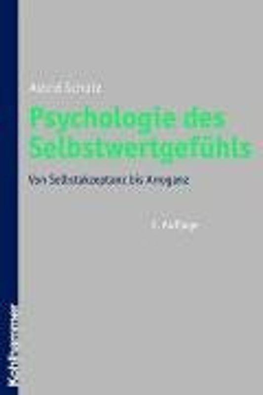 Psychologie des Selbstwertgefühls