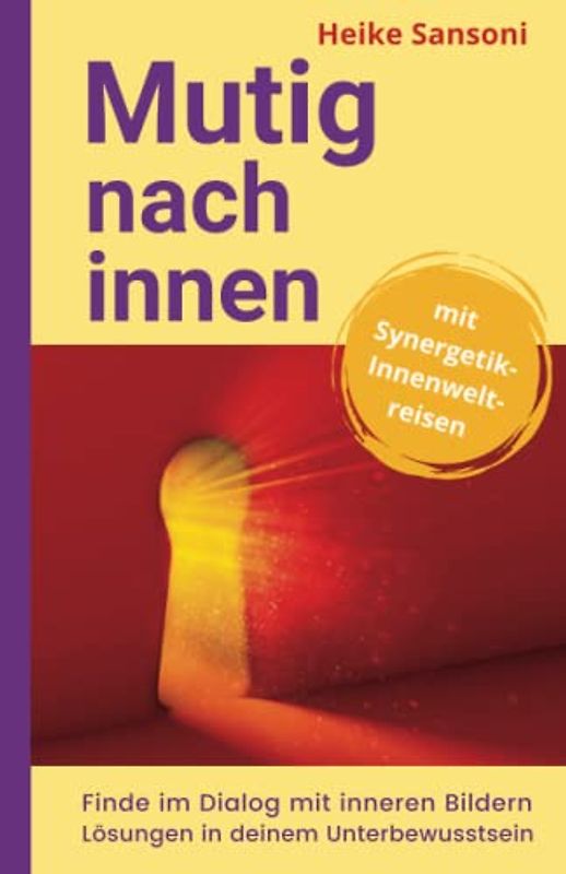 Mutig nach innen