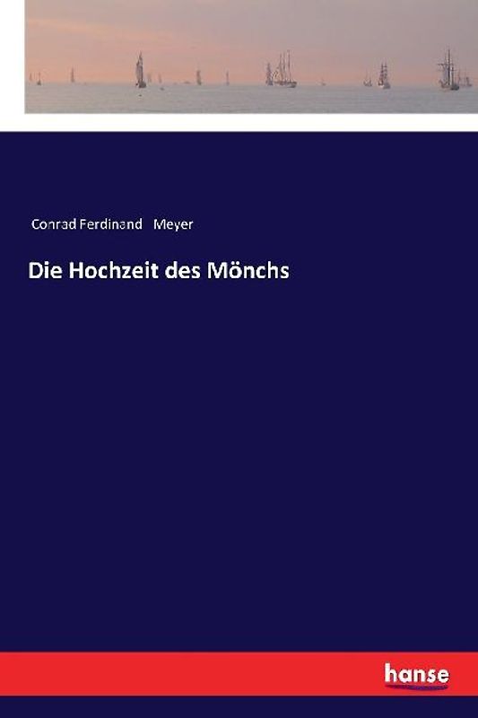 Die Hochzeit des Mönchs