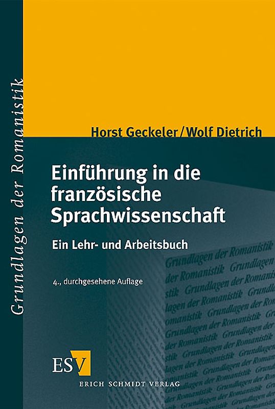 Einführung in die französische Sprachwissenschaft