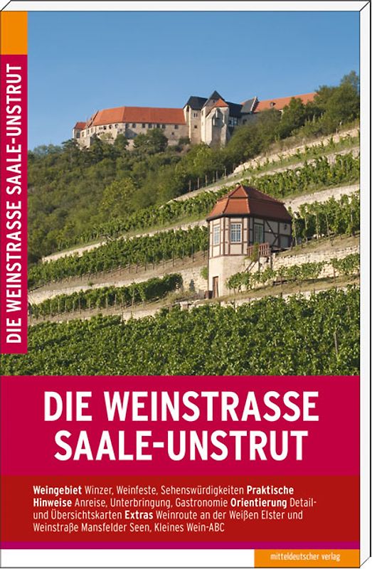 Die Weinstraße Saale-Unstrut