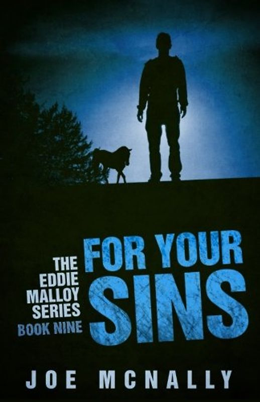 For Your Sins (The Eddie Malloy Mystery Series, Band 1)