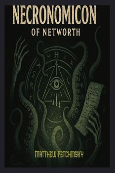Necronomicon of Networth