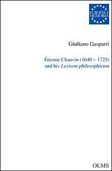 Étienne Chauvin (1640-1725) and his Lexicon philosophicum