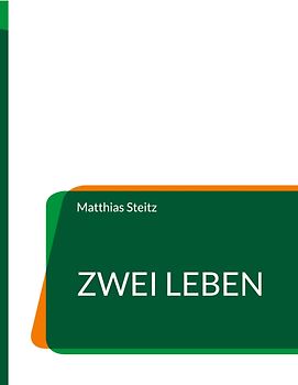 Zwei Leben