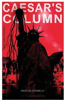 CAESAR'S COLUMN (New York Dystopia)