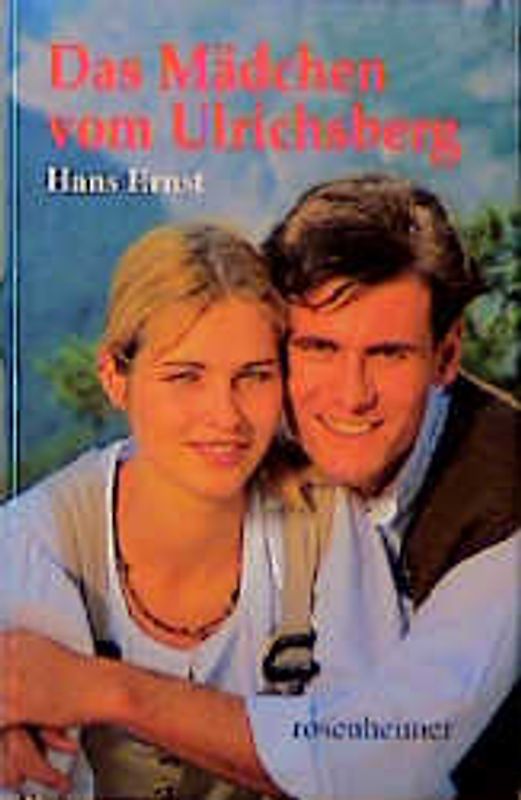 Das Mädchen vom Ulrichsberg