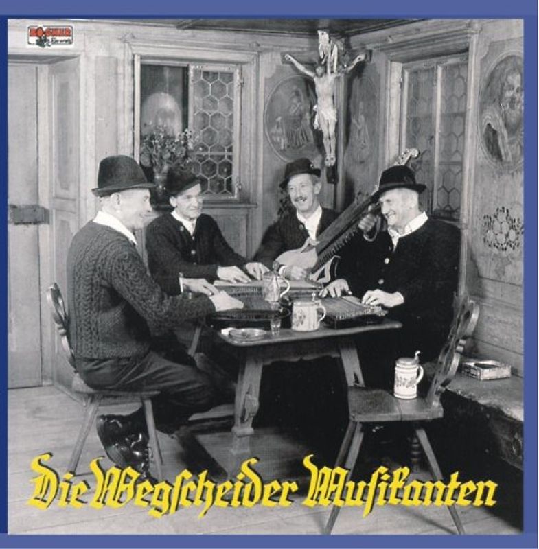 die Wegscheider Musikanten - Zithermusik Instrumental