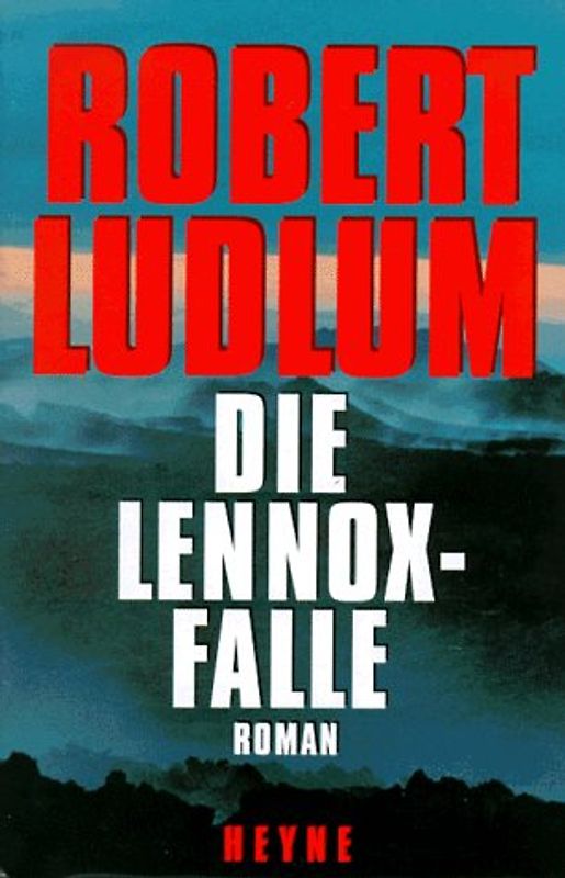 Die Lennox-Falle. Roman