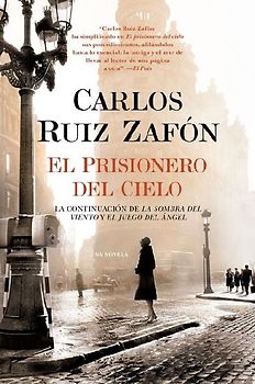 El Prisionero del Cielo (Vintage Espanol) - Carlos Ruiz Zafon