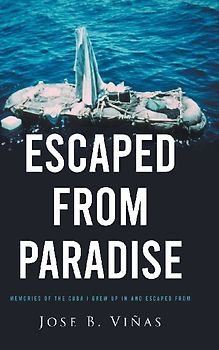 ESCAPED FROM PARADISE