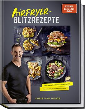 Airfryer-Blitzrezepte