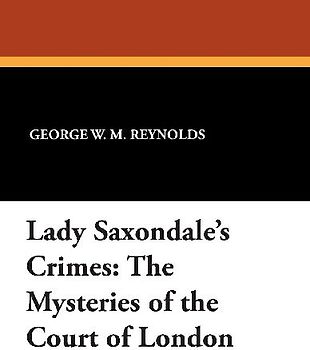 Lady Saxondale's Crimes