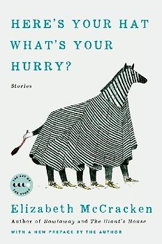 Here's Your Hat What's Your Hurry