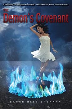 The Demon's Covenant (Demon's Lexicon Trilogy (Quality)) - Sarah Rees Brennan