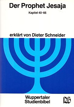 Der Prophet Jesaja. Kapitel 40-66