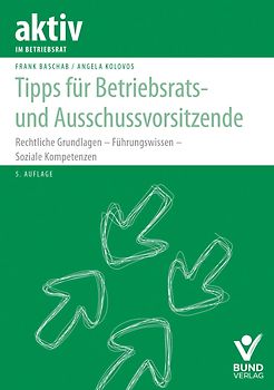 Tipps für Betriebsrats- und Ausschussvorsitzende