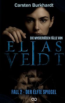 Die mysteriösen Fälle von Elias Veidt