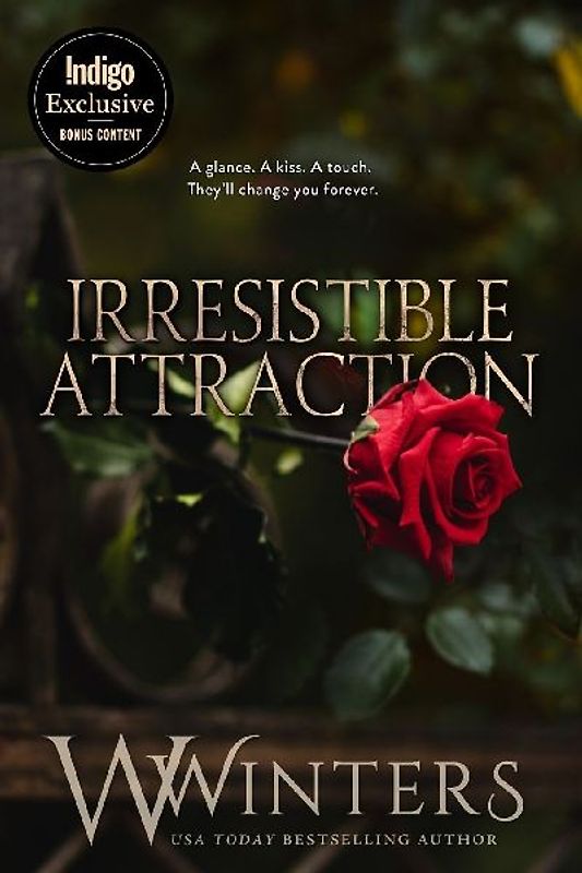 Irresistible Attraction