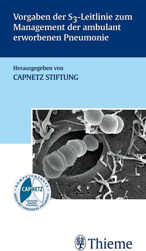 Vorgaben der S3-Leitlinie zum Management der ambulant erworbenen Pneumonie