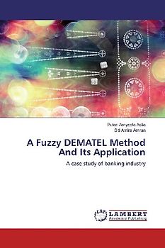 A Fuzzy DEMATEL Method And Its Application
